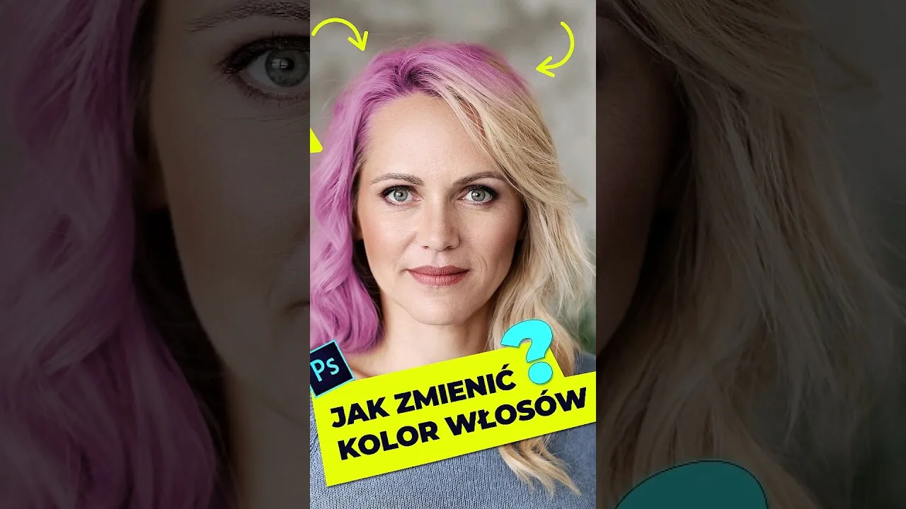 Zdjęcie Jak zmienić kolor włosów w Photoshopie i uniknąć sztucznego efektu