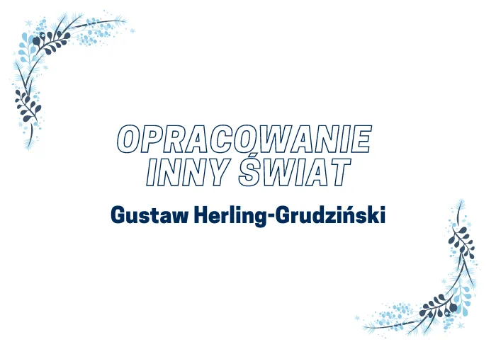 Zdjęcie Inny świat motywy: jak tematy wpływają na bohaterów i narrację