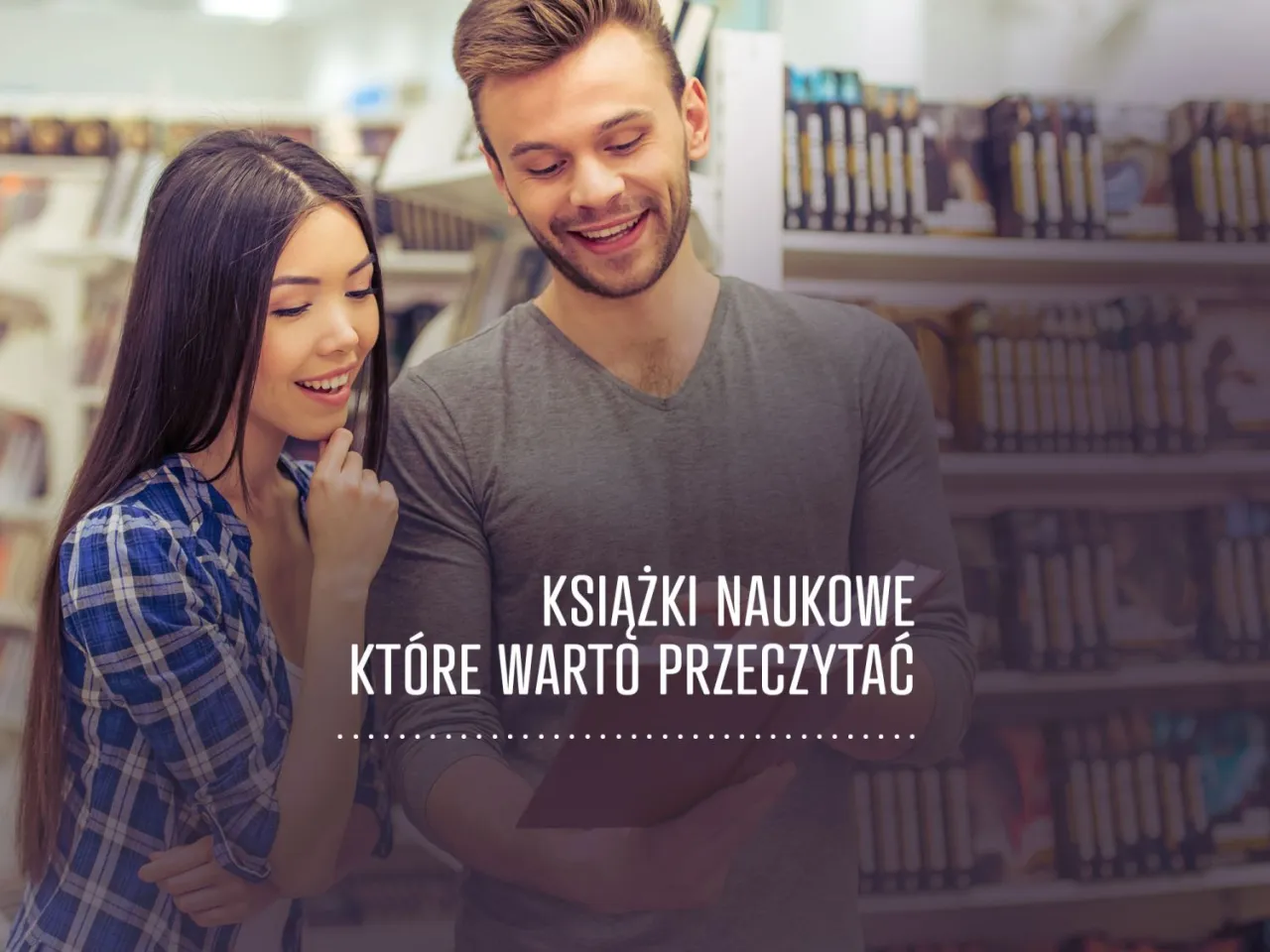 Zdjęcie Książki naukowe, które warto przeczytać – poszerz swoją wiedzę