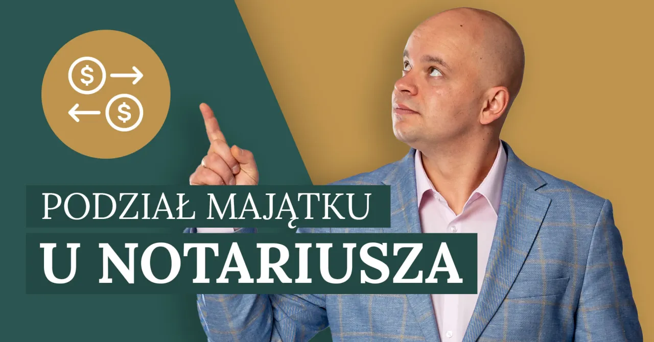 Zdjęcie Czy można podważyć akt notarialny podziału majątku? Poznaj prawdę.