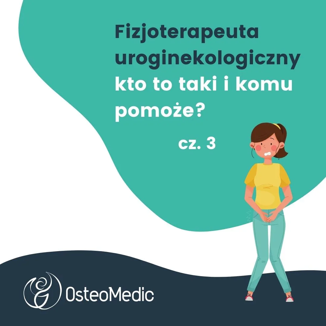 Zdjęcie Fizjoterapeuta uroginekologiczny czym się zajmuje i jak może pomóc