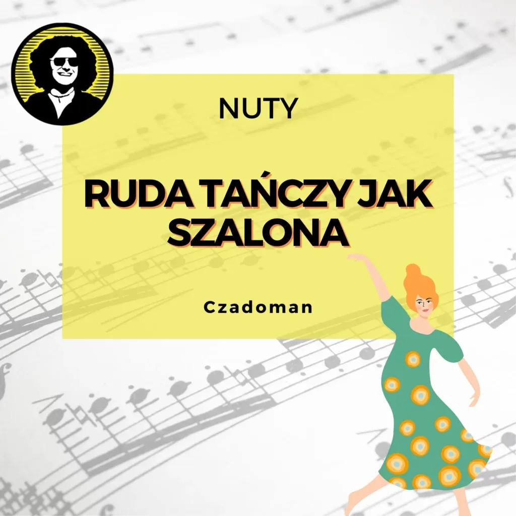 Zdjęcie Nuty do ruda tańczy jak szalona - łatwe akordy i wskazówki jak grać