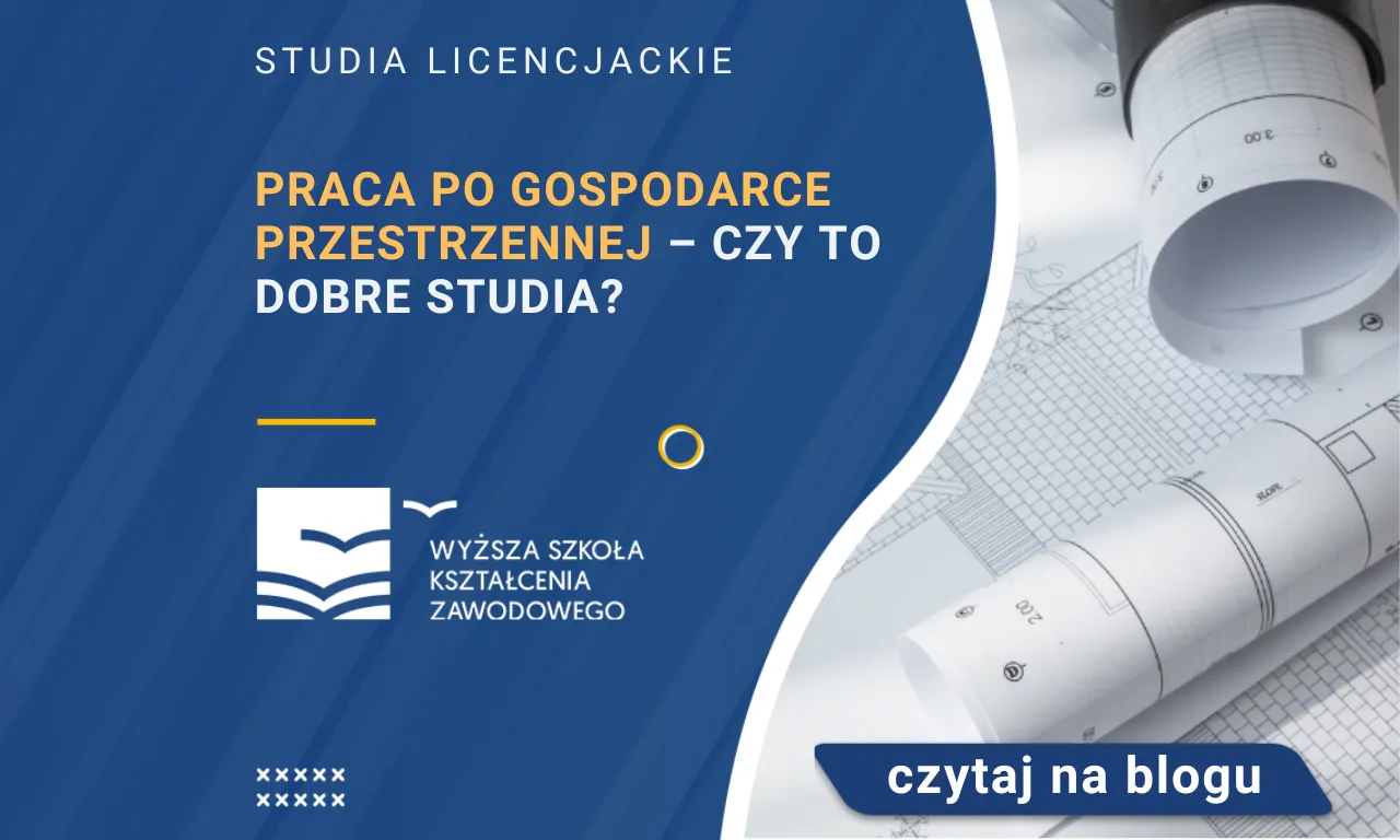 Zdjęcie Praca po studiach gospodarka przestrzenna – jakie masz możliwości?