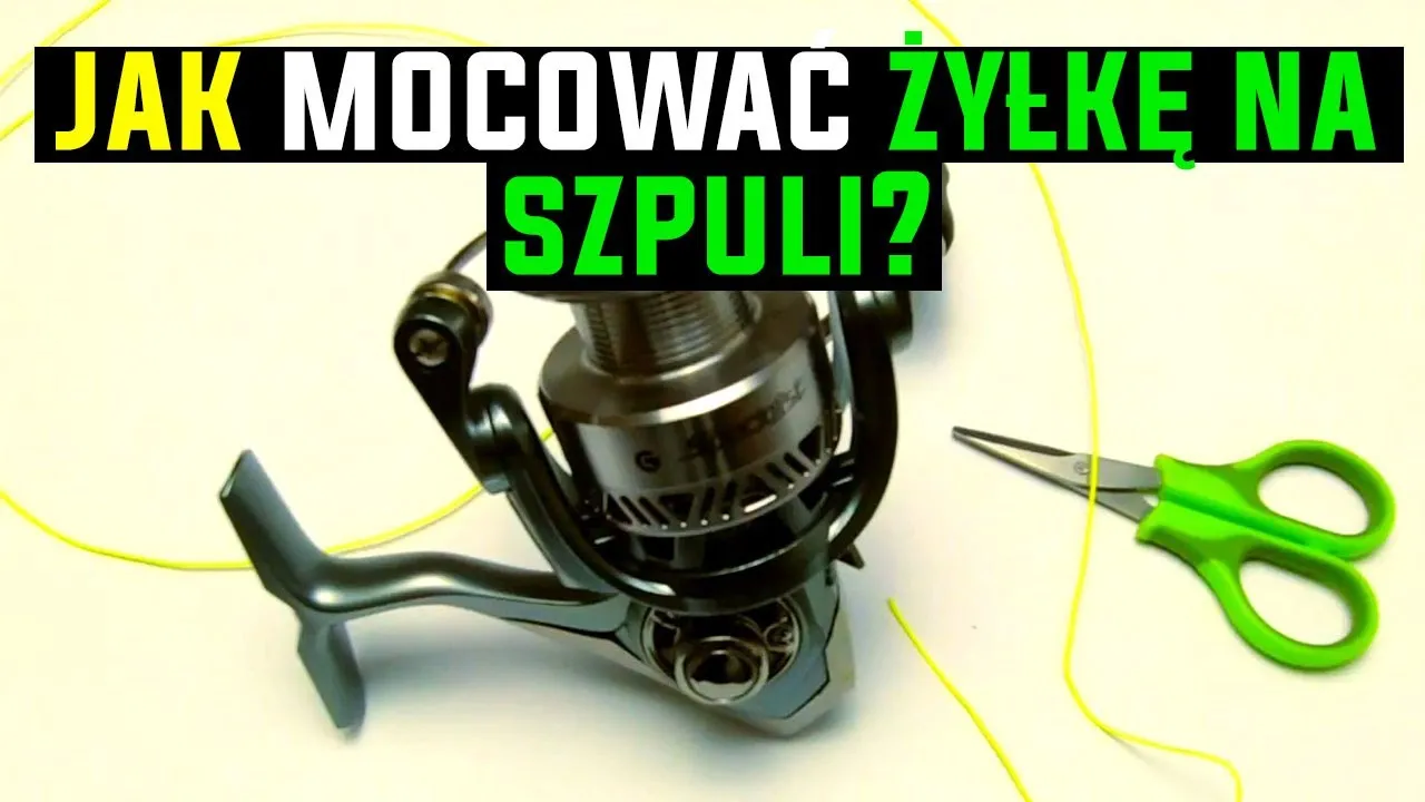 Zdjęcie Jak założyć żyłkę na wędkę bez problemów - krok po kroku do sukcesu