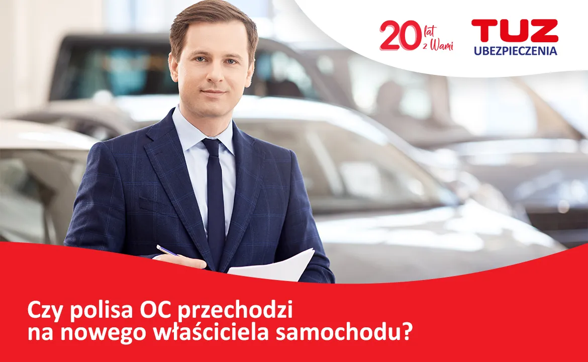 Zdjęcie Czy ubezpieczenie samochodu przechodzi na nowego właściciela? Sprawdź to!