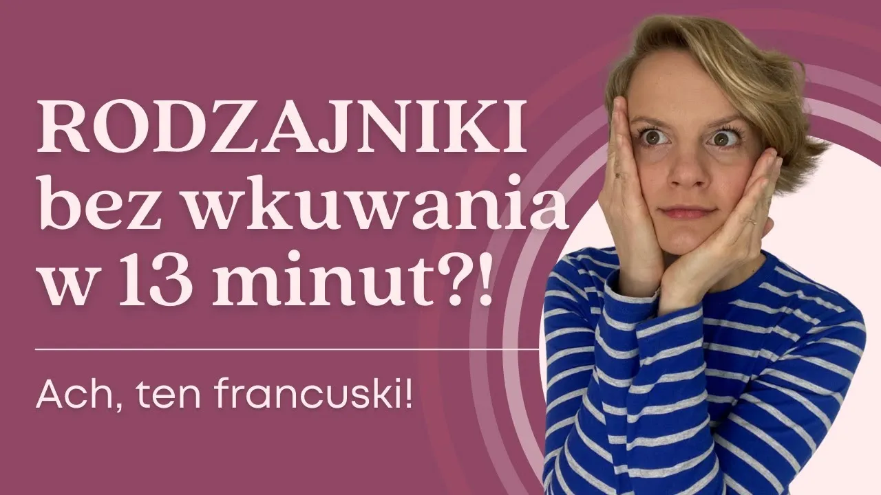 Zdjęcie Rodzajniki w języku francuskim: jak uniknąć najczęstszych błędów