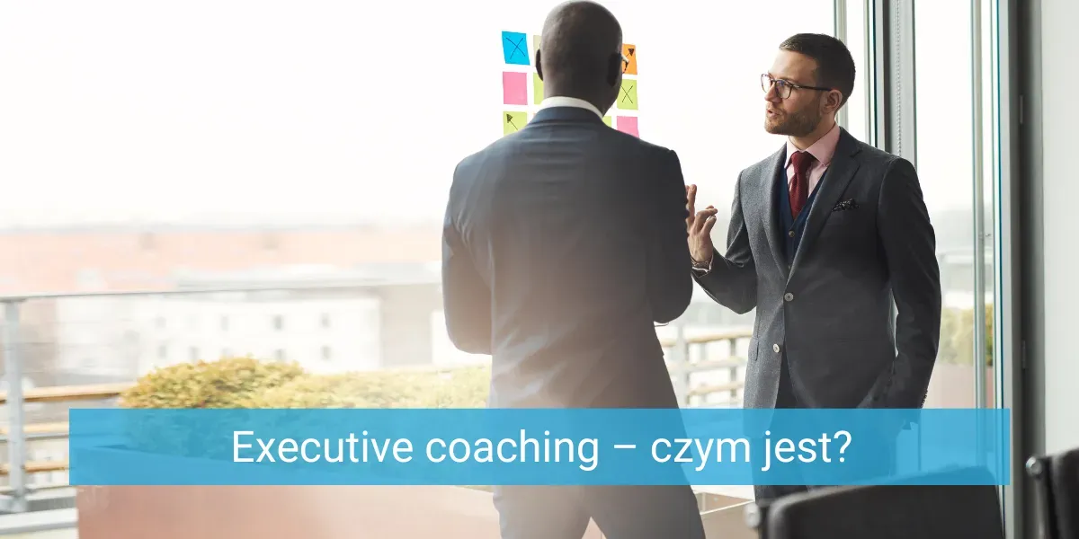 Zdjęcie Czym jest executive coaching i jak może zmienić twoje przywództwo