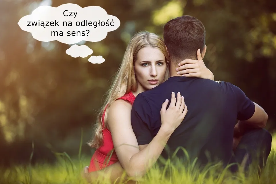 Zdjęcie Związek na odległość ma sens? 5 kluczowych warunków trwałej relacji