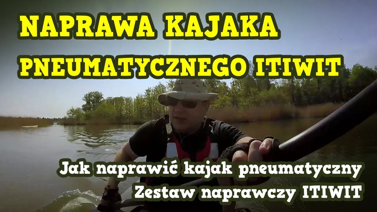 Zdjęcie Jak naprawić kajak: skuteczne metody na uszkodzenia i pęknięcia