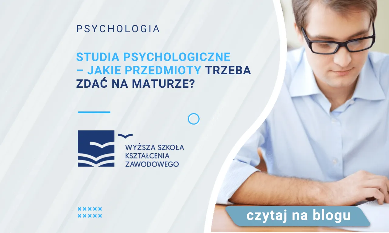 Zdjęcie Jakie matury na psychologię - kluczowe przedmioty, które musisz znać