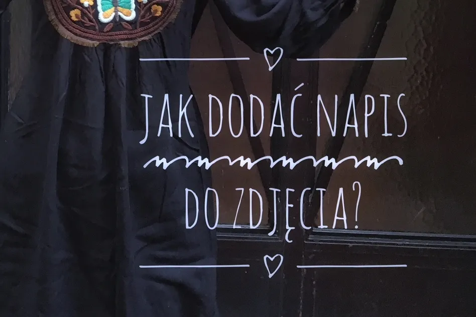 Zdjęcie Jak zrobić napis na zdjęciu w telefonie – proste metody i triki