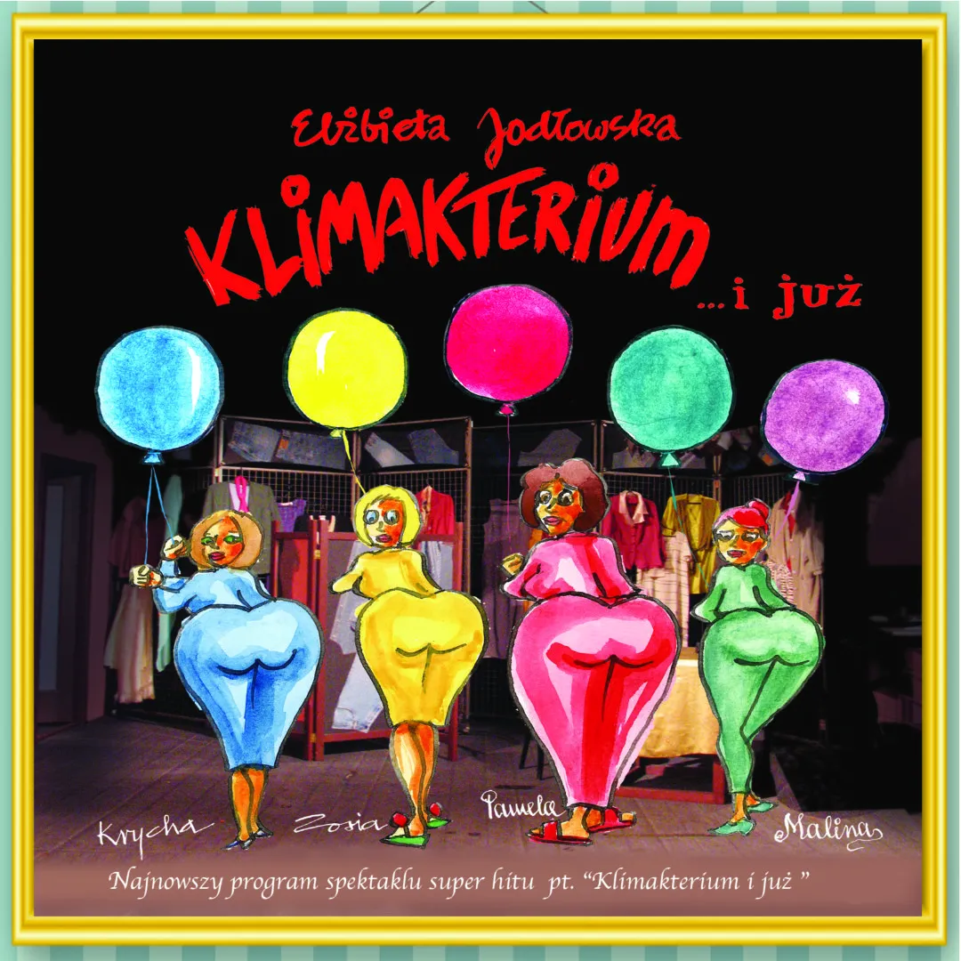 Zdjęcie Teatr Capitol Klimakterium – emocjonalna opowieść o menopauzie
