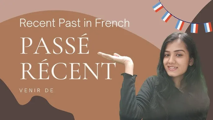 Zdjęcie Jak skutecznie używać le passé récent w języku francuskim?