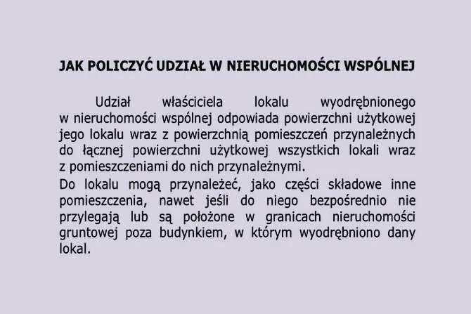 Zdjęcie Jak wyliczyć udział w nieruchomości wspólnej bez błędów i problemów