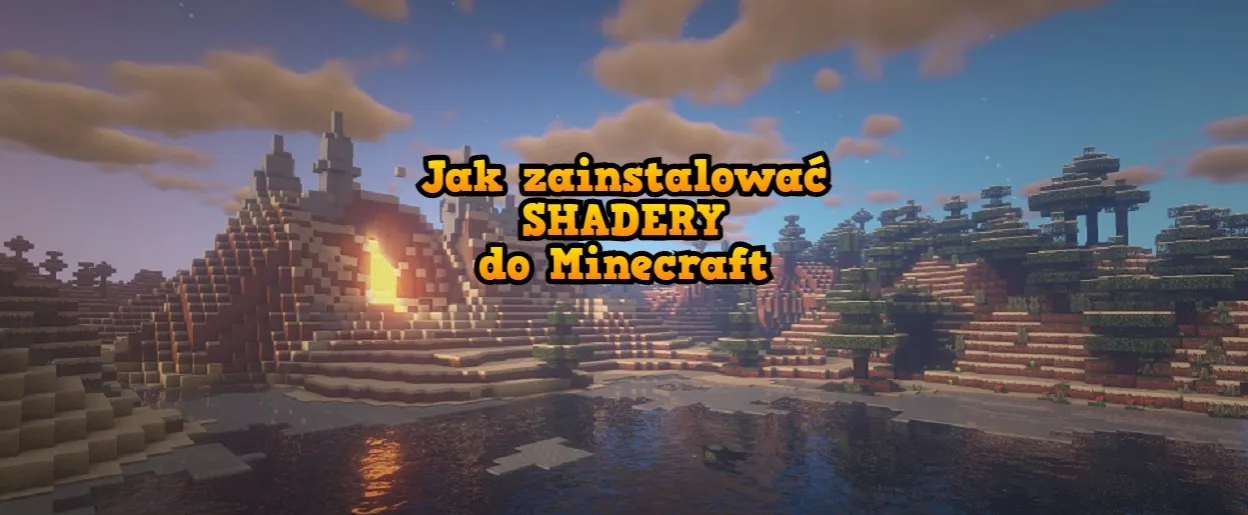 Zdjęcie Jak pobrać shadery do Minecraft i poprawić grafikę w grze?