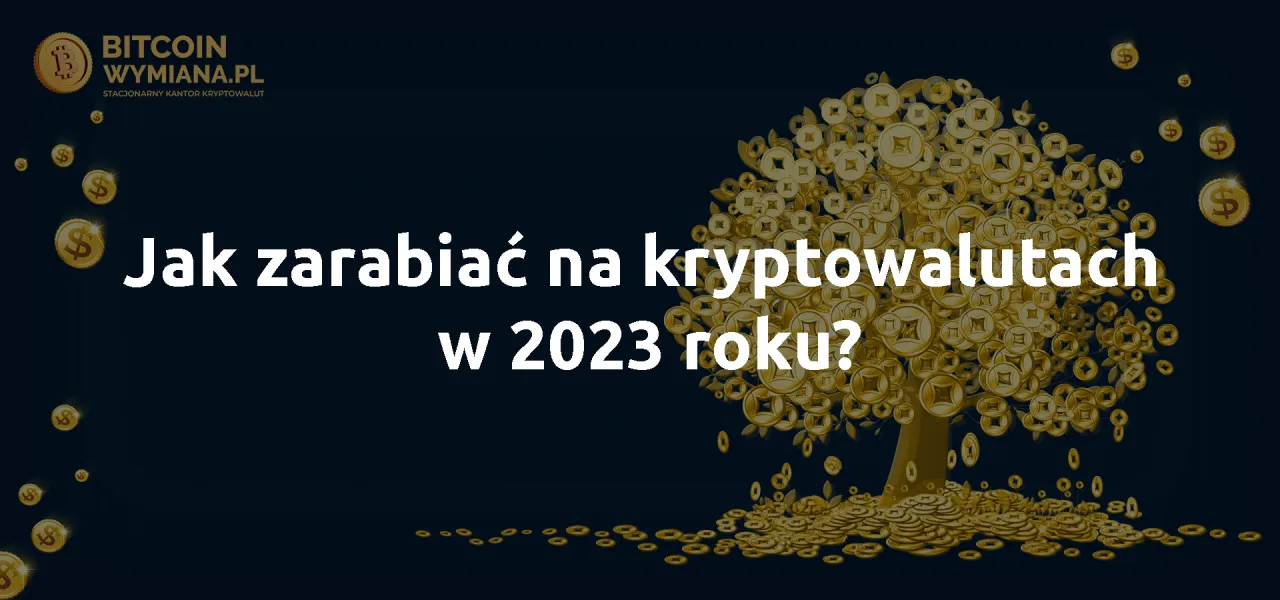 Zdjęcie Jak zarobić na kryptowalutach: sprawdzone metody i ryzyka do uniknięcia