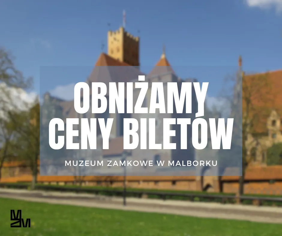 Zdjęcie Ile kosztuje bilet do Malborka? Ceny i zniżki na zwiedzanie zamku