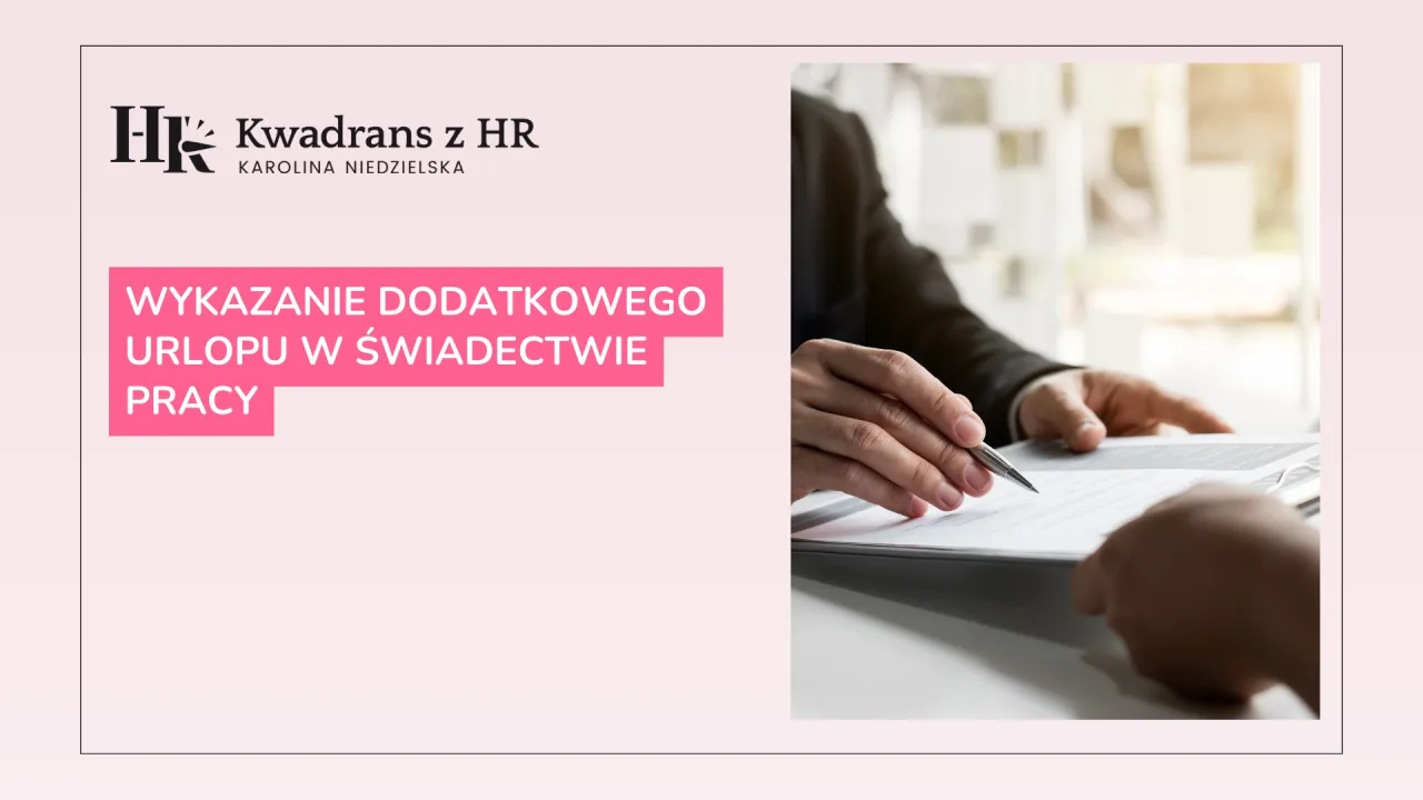 Zdjęcie Jak wpisać w świadectwie pracy dodatkowy urlop niepełnosprawnego skutecznie