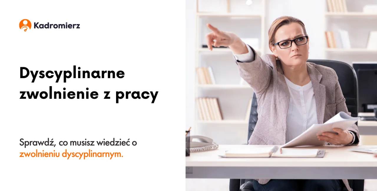 Zdjęcie Kiedy można zwolnić pracownika dyscyplinarnie? Poznaj kluczowe zasady