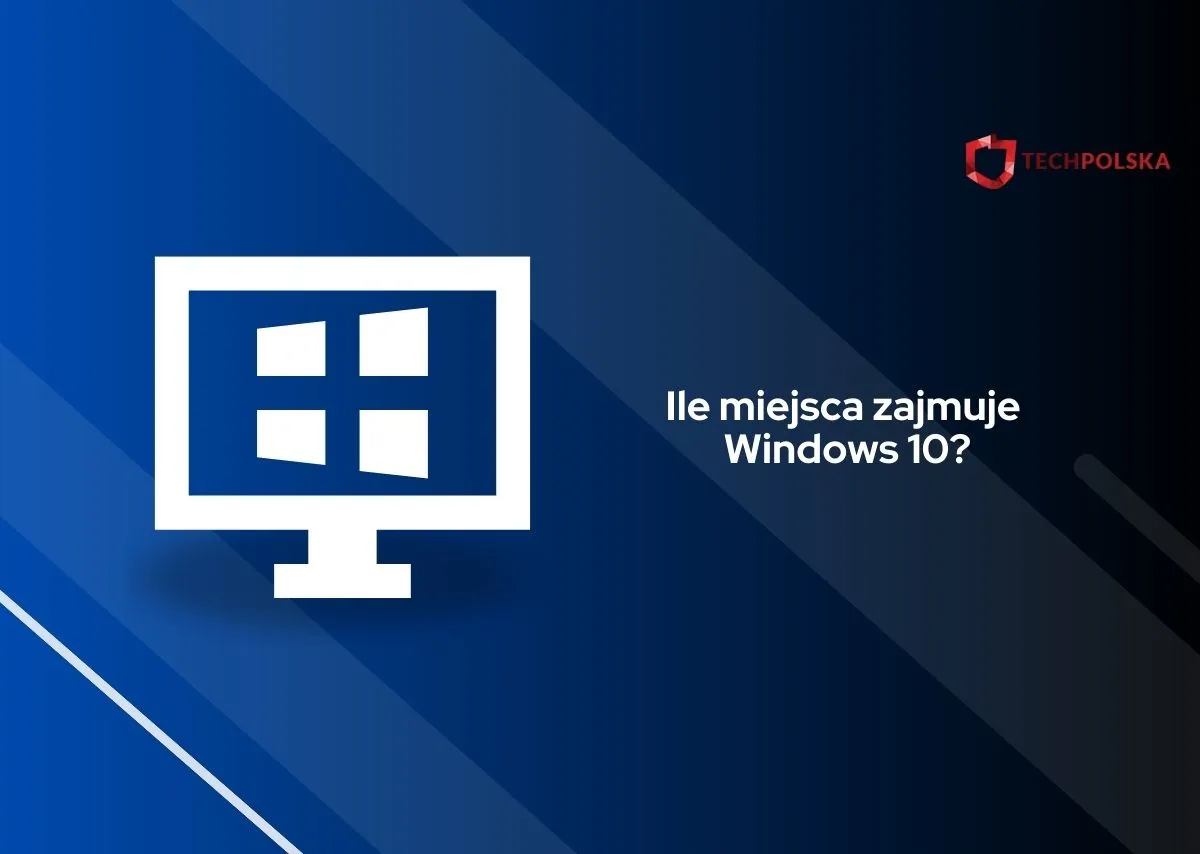 Zdjęcie Ile GB zajmuje Windows 10? Upewnij się, że masz wystarczająco miejsca