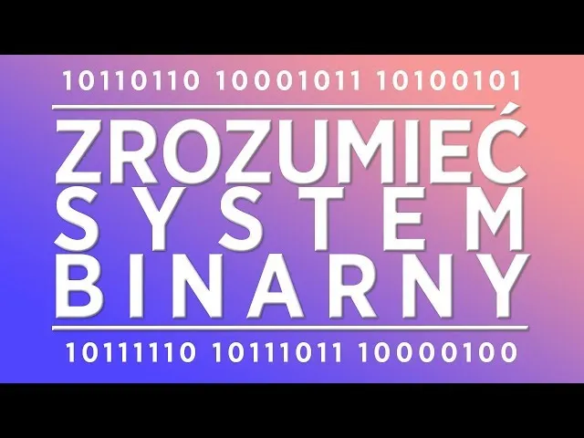 Zdjęcie Jak przelozyc zdanie na system binarny w prosty sposób i szybko