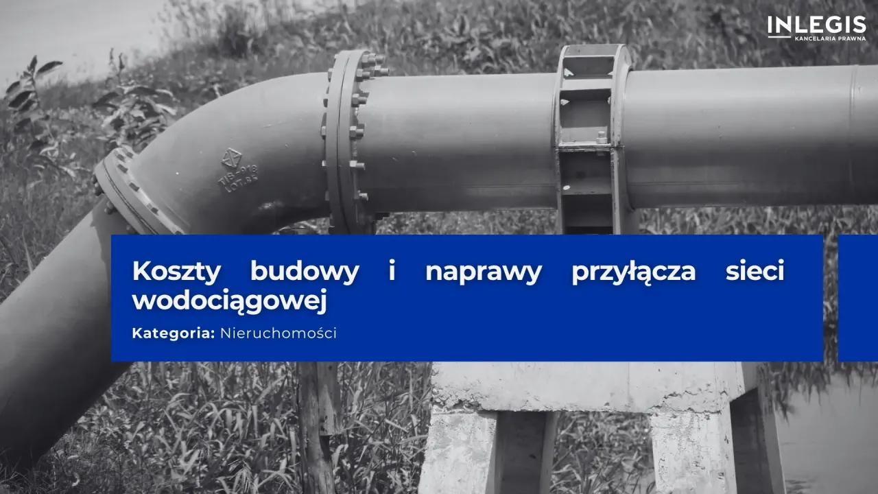 Zdjęcie Kto odpowiada za awarię przyłącza wodociągowego? Ważne informacje