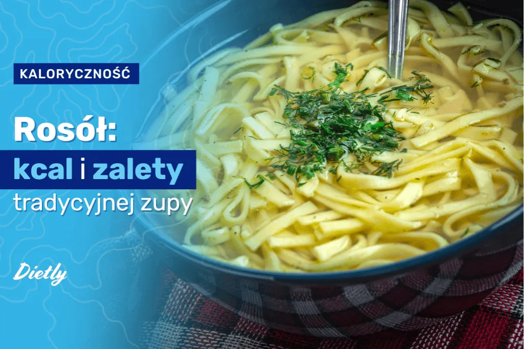 Zdjęcie Rosół drobiowy kcal – poznaj kaloryczność i zdrowe dodatki