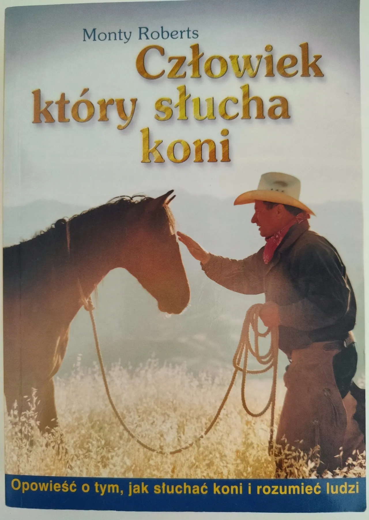 Zdjęcie Człowiek który słucha koni - jak Monty Roberts zmienia trening koni