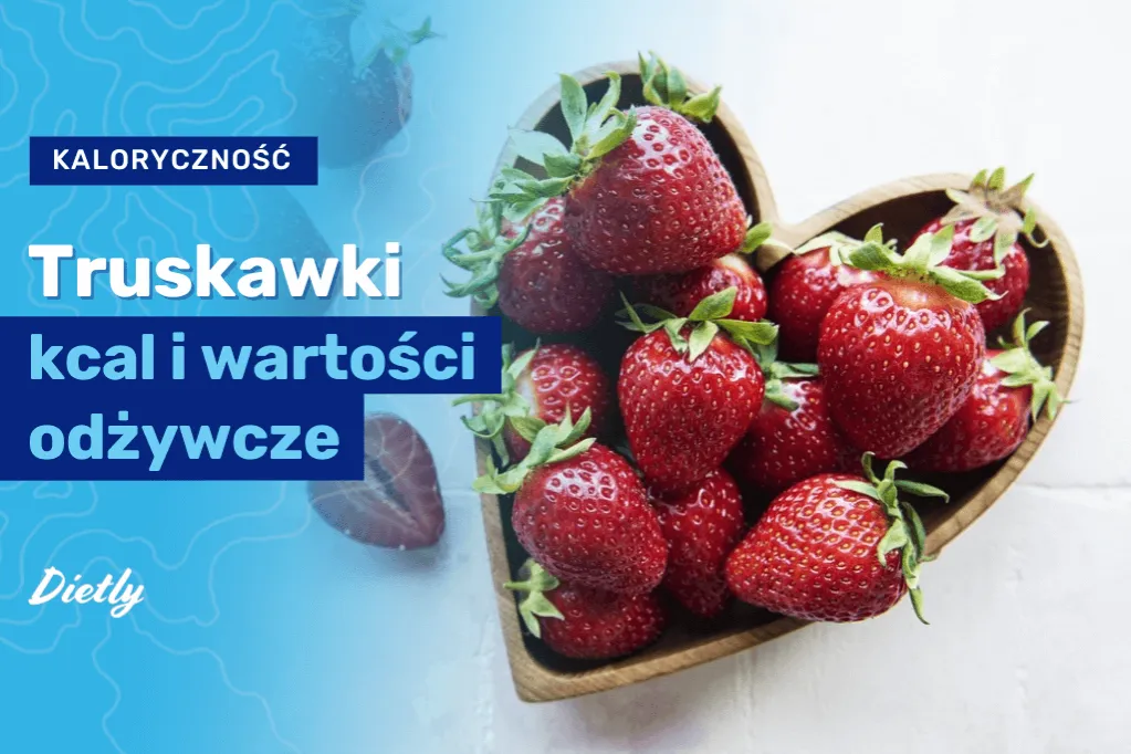 Zdjęcie Ile kalorii mają truskawki: poznaj prawdziwą wartość odżywczą tych owoców