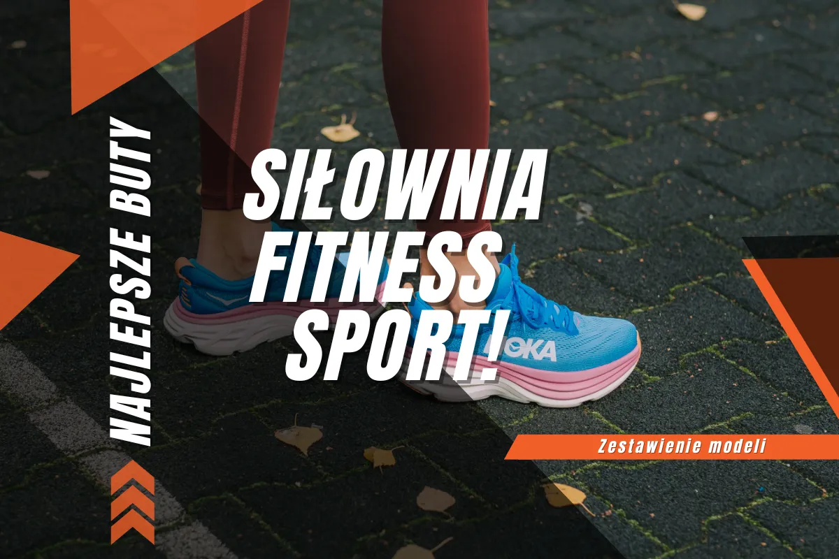 Zdjęcie Jakie buty na fitness wybrać, by uniknąć kontuzji i zwiększyć komfort?