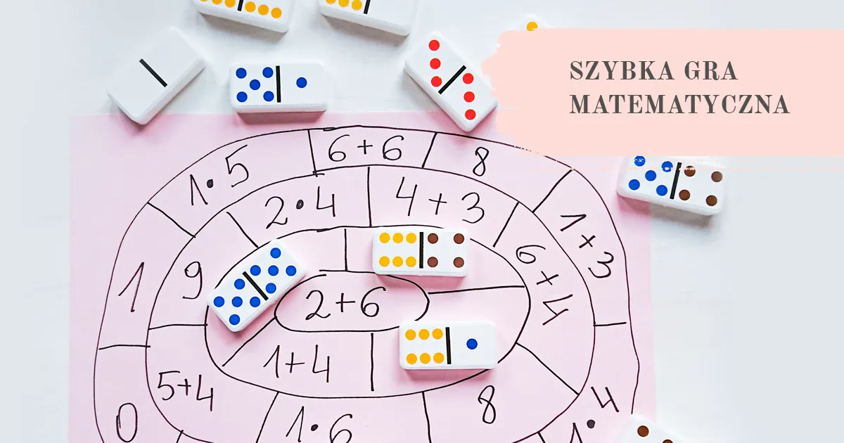 Zdjęcie Jak zrobić matematyczną grę planszową, która zachwyci dzieci i nauczy?
