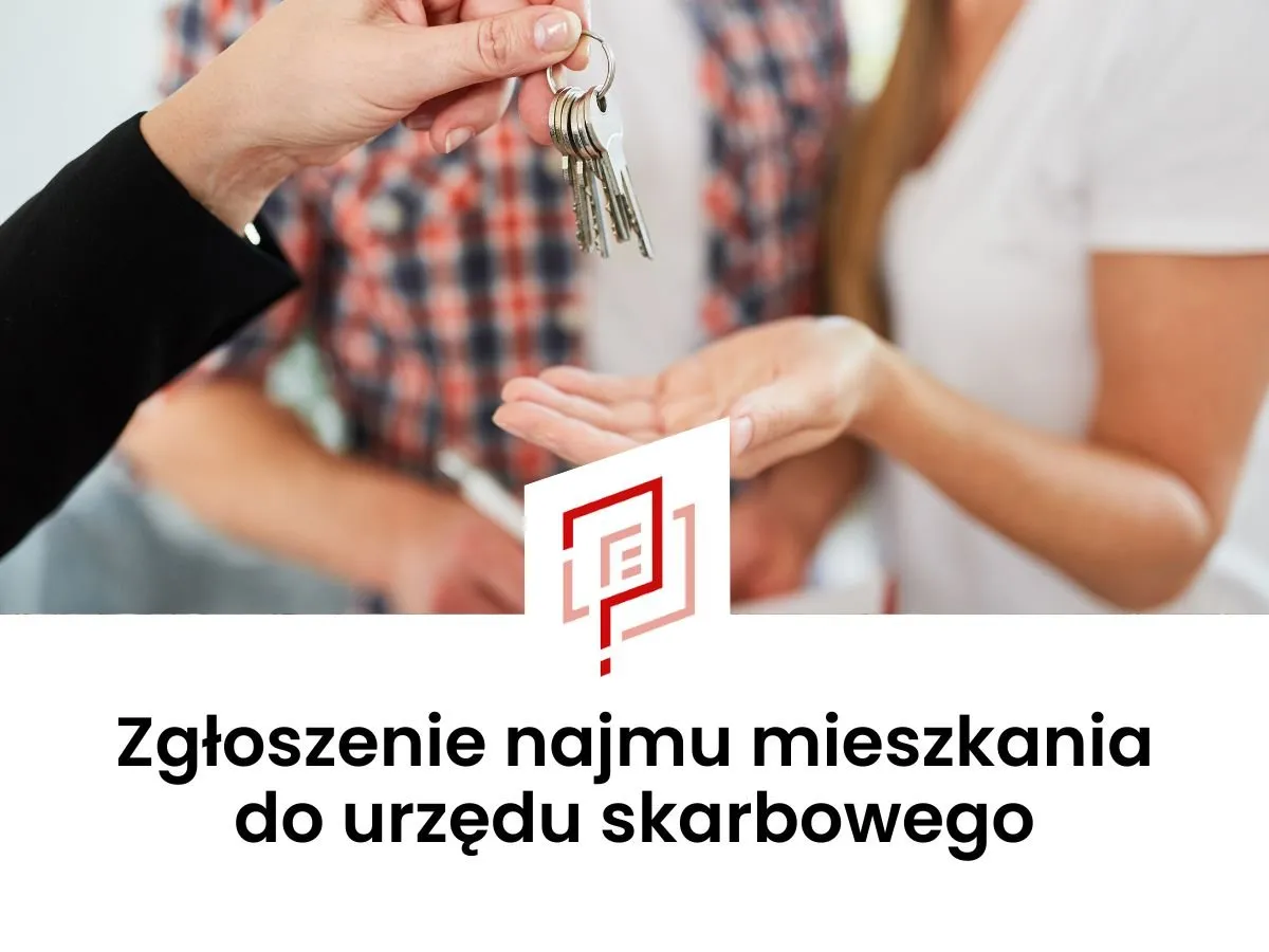 Zdjęcie Czy wynajem mieszkania trzeba zgłosić do urzędu skarbowego? Ważne informacje