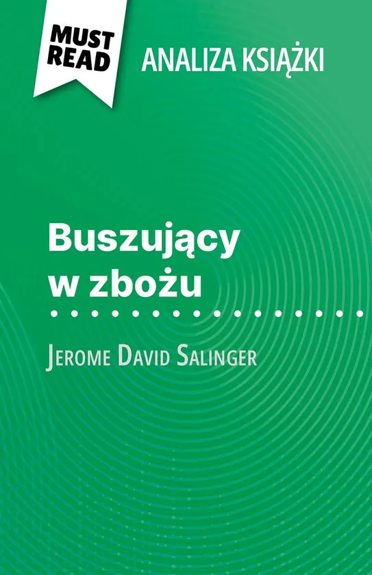 Zdjęcie O czym jest książka Buszujący w zbożu? Fabuła, przesłanie i główne wątki