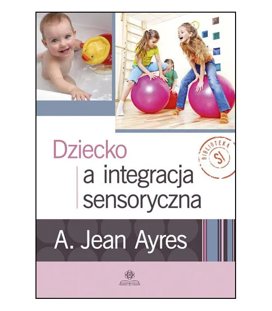 Zdjęcie Przyrowski integracja sensoryczna: kluczowe metody i teorie w terapii