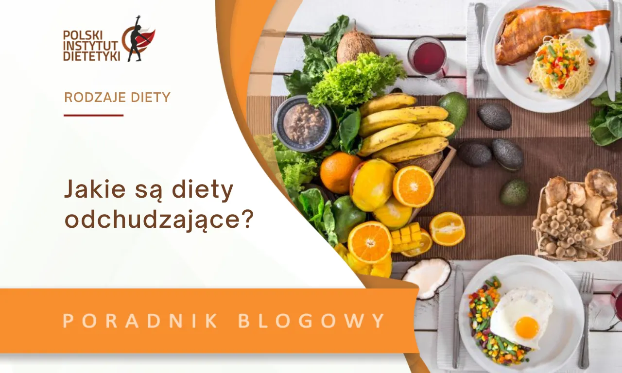 Zdjęcie Jakie są diety odchudzające - poznaj skuteczne metody na utratę wagi