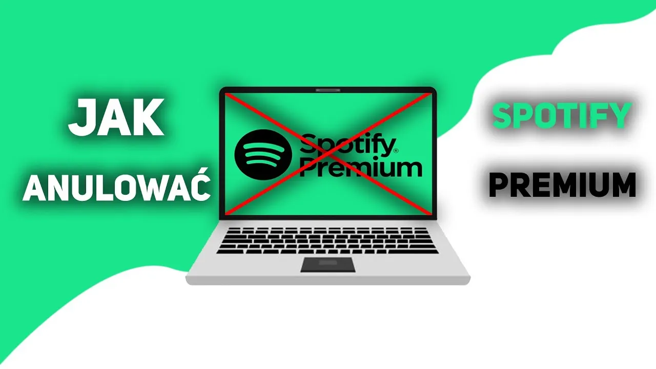Zdjęcie Jak anulować Spotify Premium? Pełny przewodnik krok po kroku