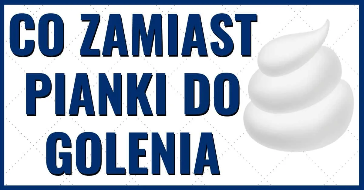 Zdjęcie Czy można się golić bez pianki? Odkryj skuteczne metody i porady