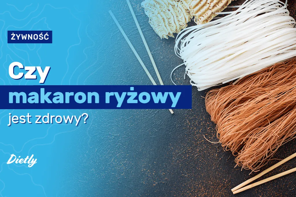 Zdjęcie Czy makaron ryżowy jest dietetyczny? Odkryj jego prawdziwe właściwości