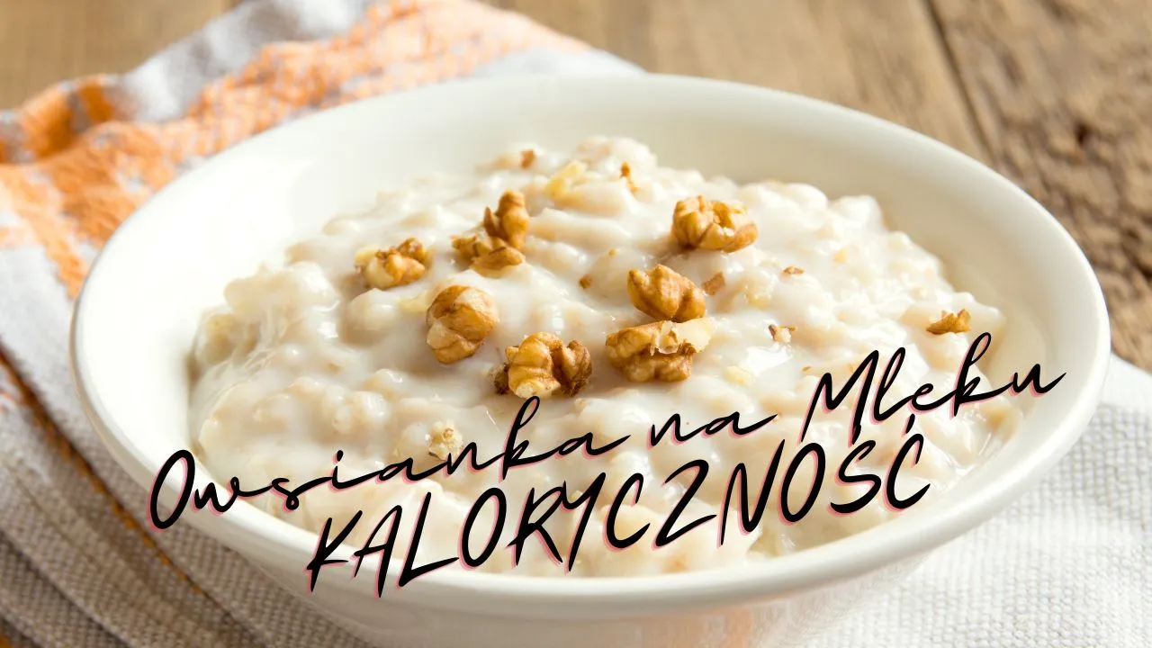 Zdjęcie Ile kalorii ma owsianka? Zaskakujące różnice w kaloryczności!