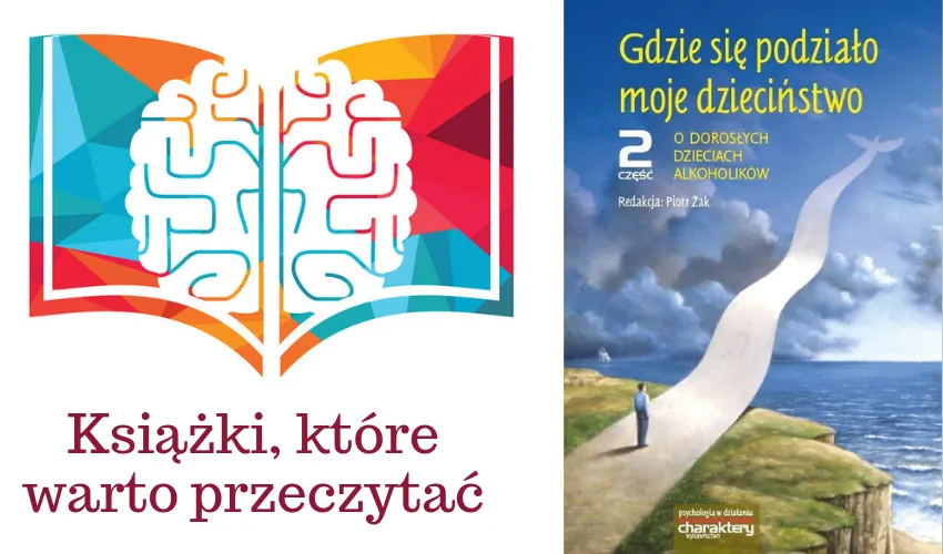 Zdjęcie Najlepsze książki dla DDA? 5 lektur, które odmienią postrzeganie