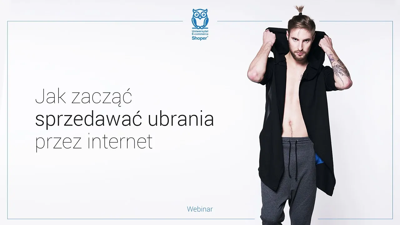 Zdjęcie Jak założyć sklep internetowy z ubraniami bez zbędnych trudności