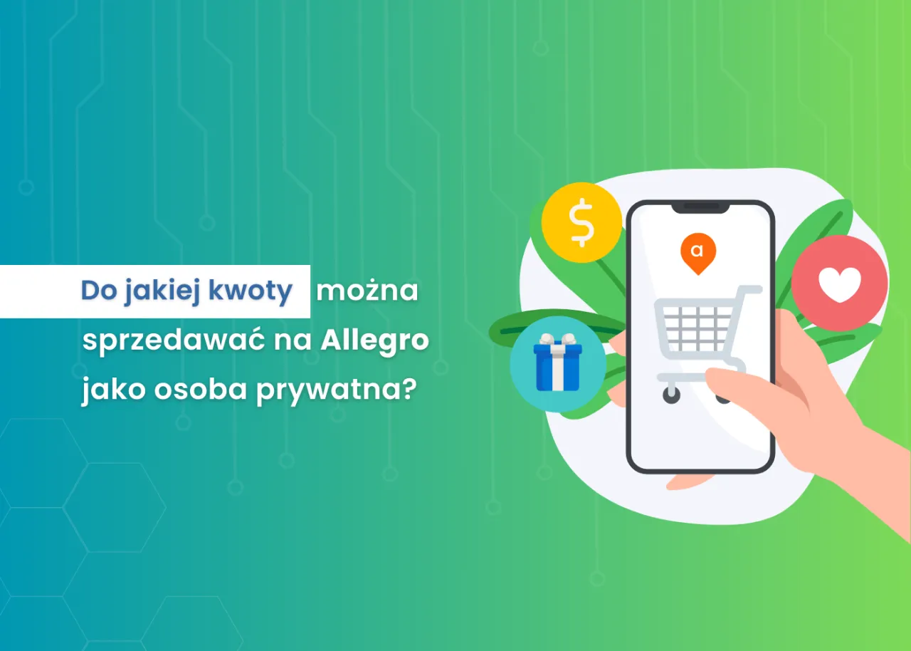 Zdjęcie Ile można zarobić na Allegro bez podatku? Sprawdź limity i zasady