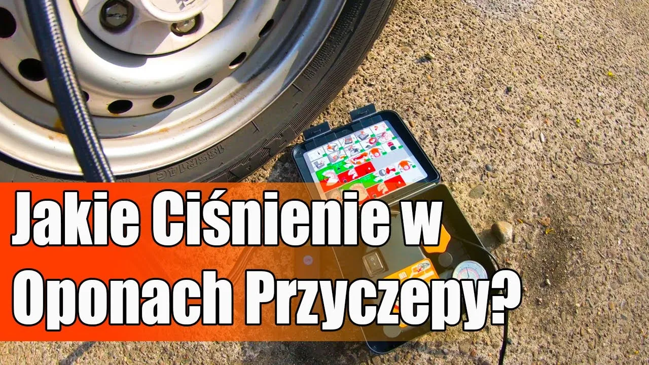 Zdjęcie Jakie ciśnienie w oponach przyczepy kempingowej zapewnia bezpieczeństwo?