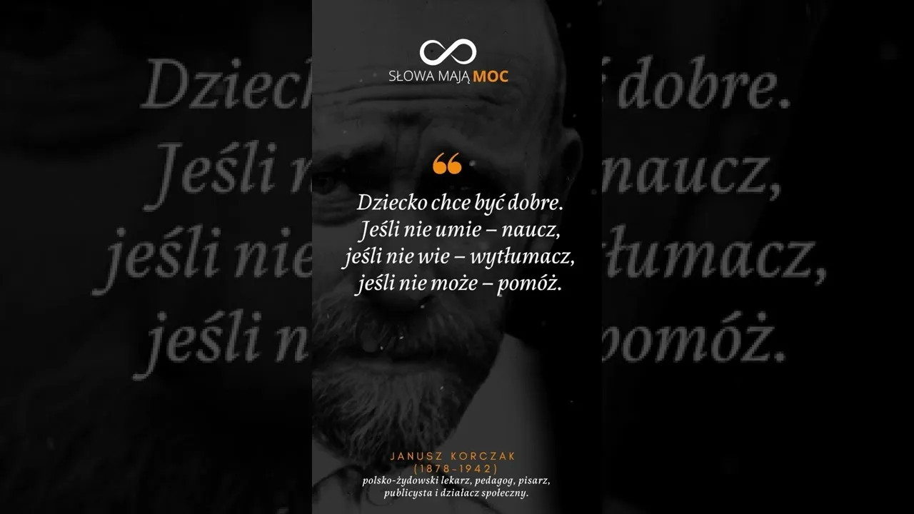 Zdjęcie Janusz Korczak jak kochać dziecko cytaty, które zmienią twoje podejście do wychowania
