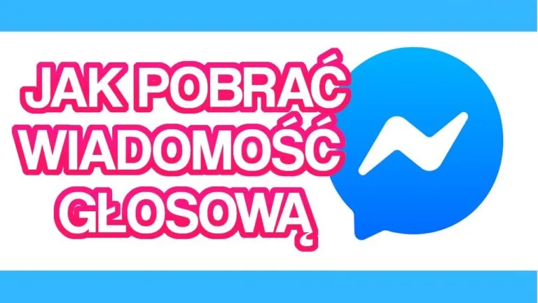 Zdjęcie Jak pobrać nagranie głosowe z Messengera - prosty poradnik