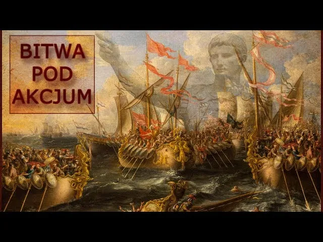 Zdjęcie Bitwa pod Akcjum: kto wygrał i jakie były jej kluczowe konsekwencje?