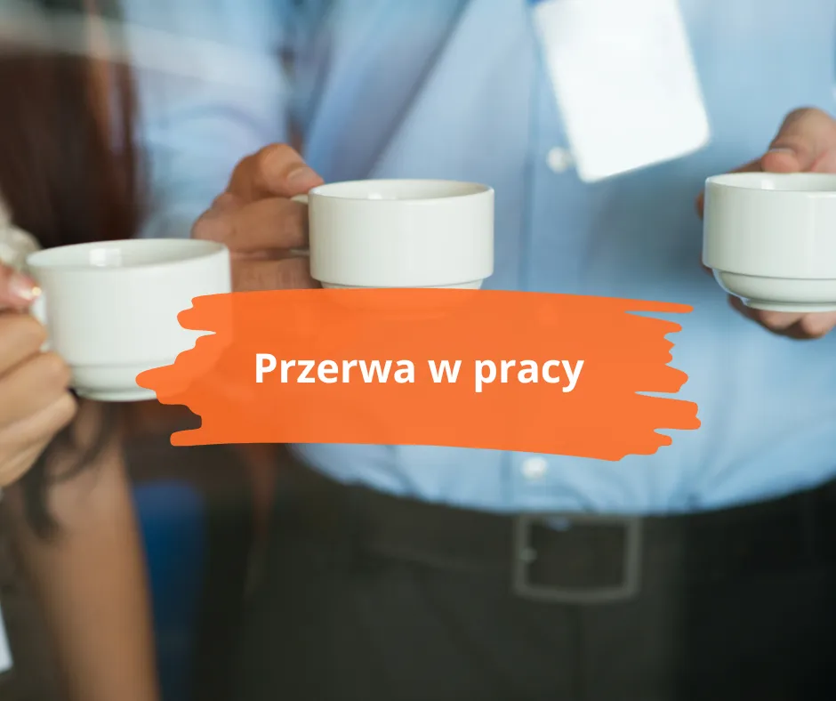 Zdjęcie Kodeks pracy: ile przerwy na 8 godzin i co musisz wiedzieć