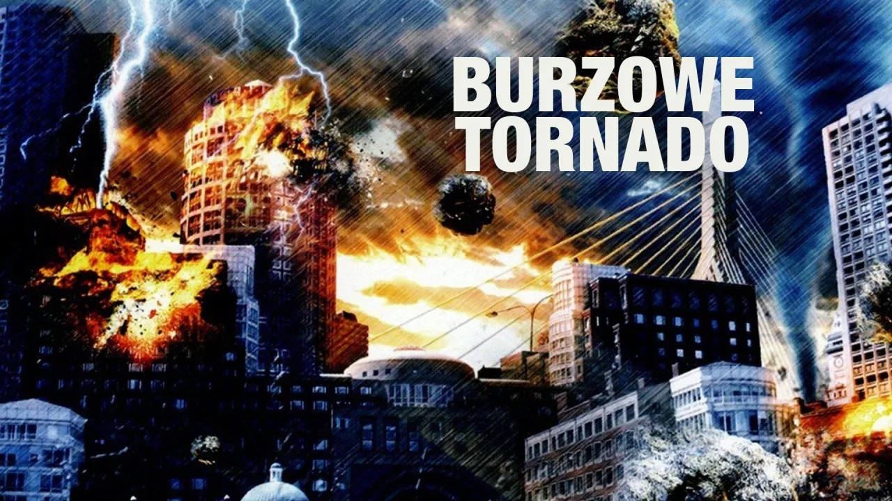 Zdjęcie Filmy o tornado: Najlepsze produkcje, które zaskoczą każdego miłośnika burz