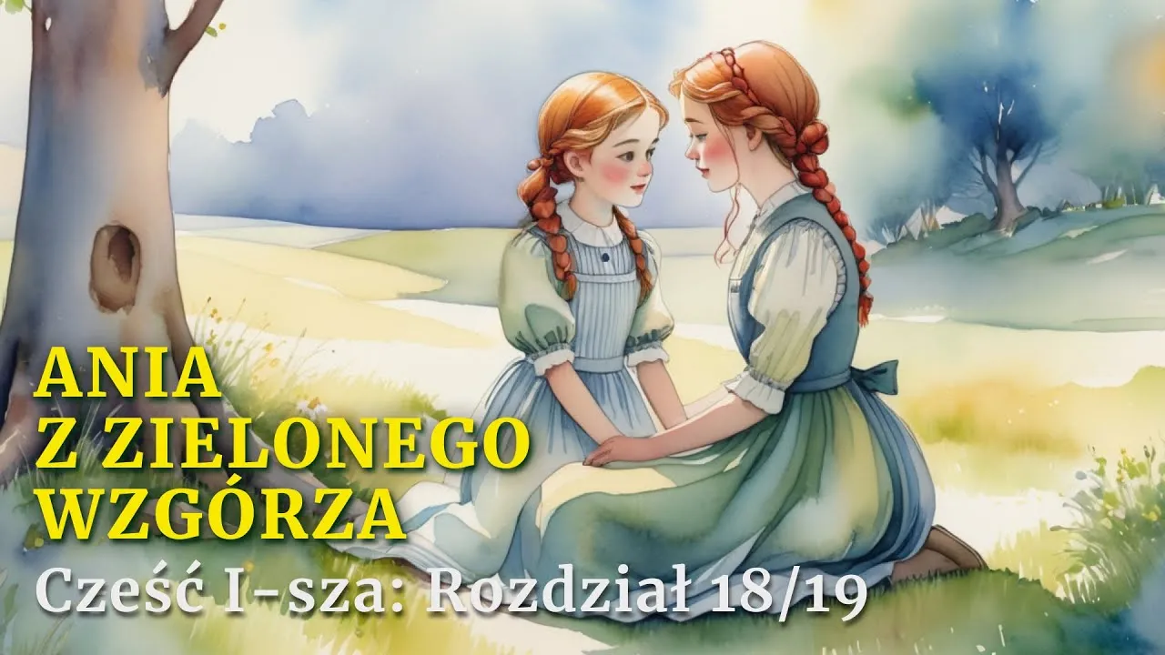 Zdjęcie Gdzie urodziła się Ania z Zielonego Wzgórza? Fascynująca historia jej dzieciństwa