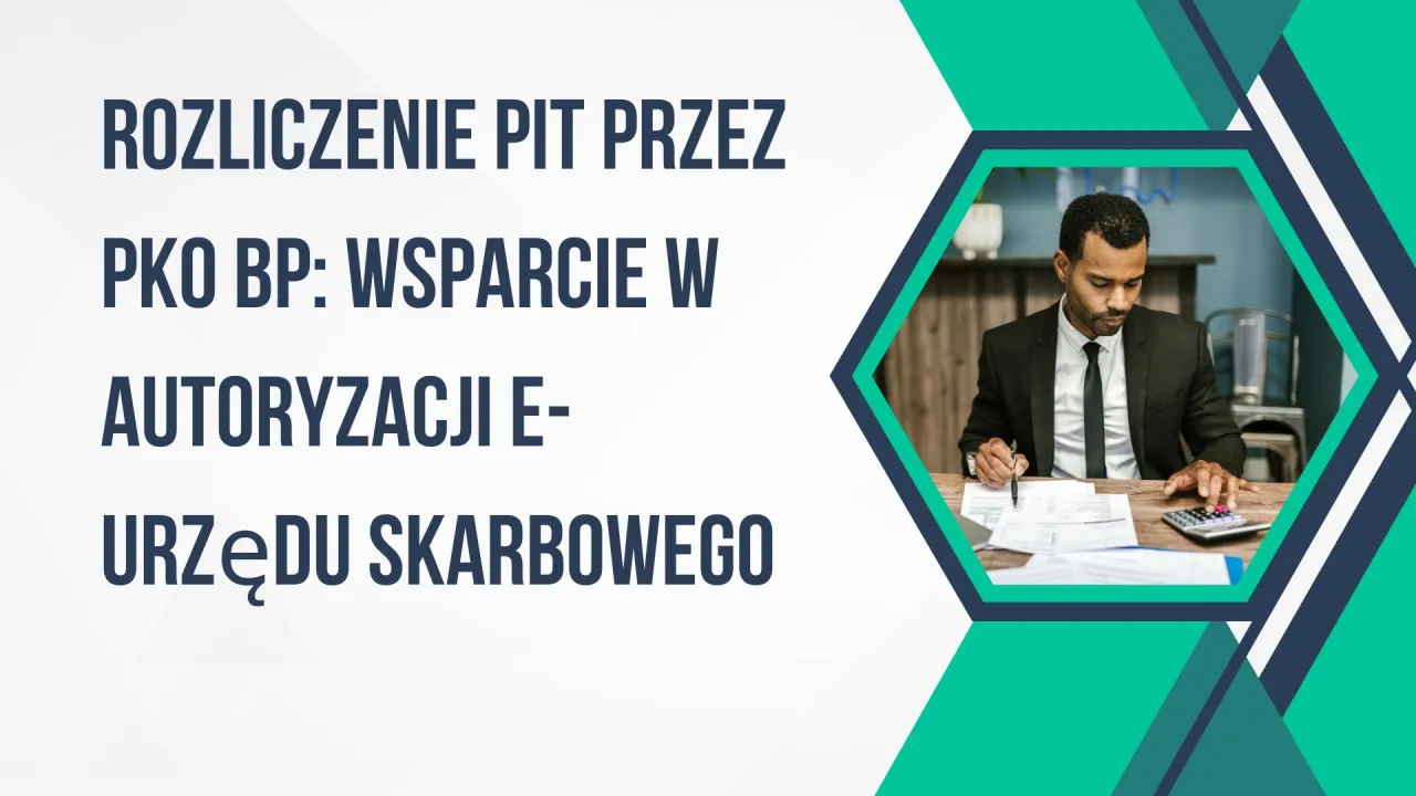 Zdjęcie Jak rozliczyć PIT przez bank PKO i uniknąć problemów z urzędami